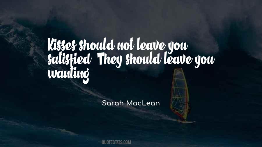 Leave You Wanting More Quotes #1133374