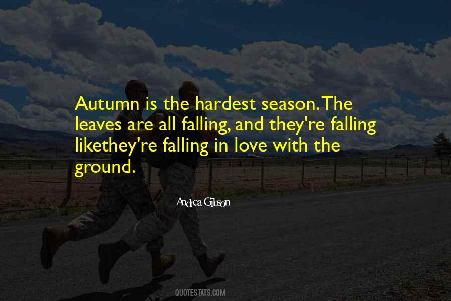 Leaves In Autumn Quotes #304122