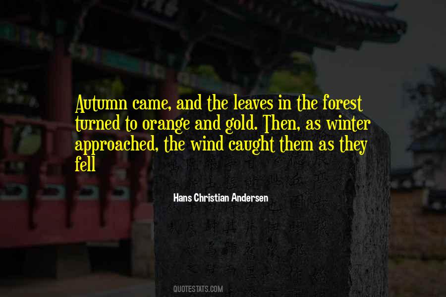 Leaves In Autumn Quotes #585108