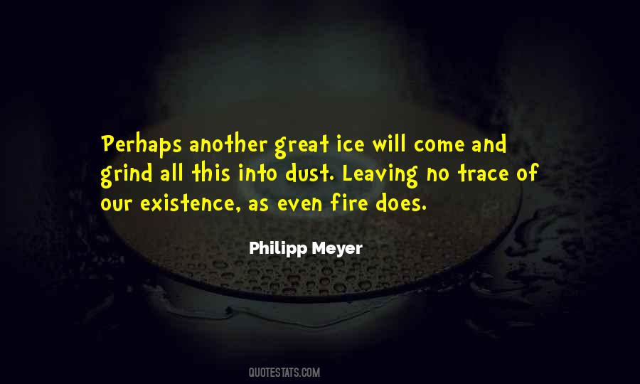 Leaving A Trace Quotes #1484601