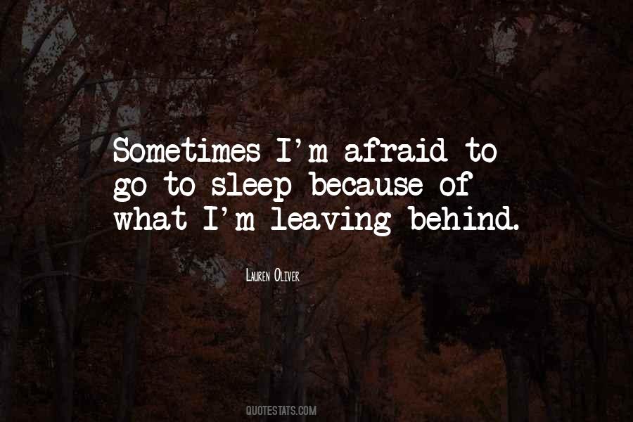 Leaving Behind Quotes #1143770