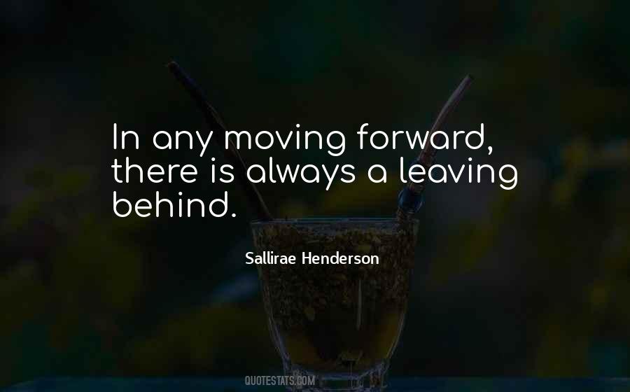 Leaving Behind Quotes #1241568