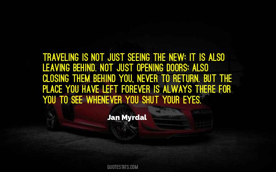 Leaving Behind Quotes #1445137