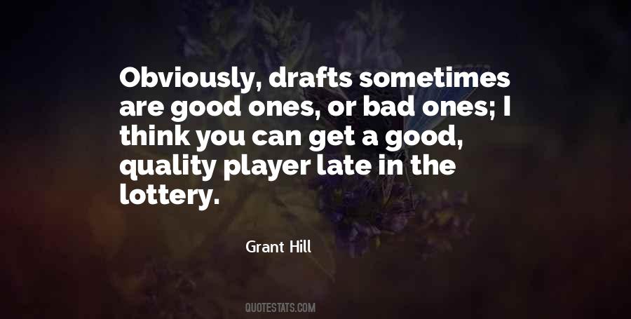 Quotes About Drafts #541193