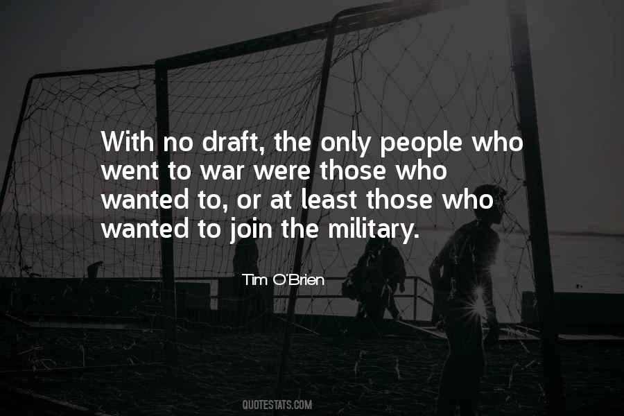 Quotes About Draft In War #1618088