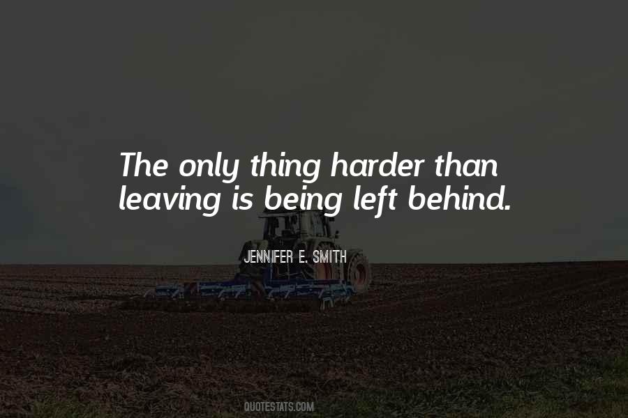 Leaving Him Behind Quotes #136067