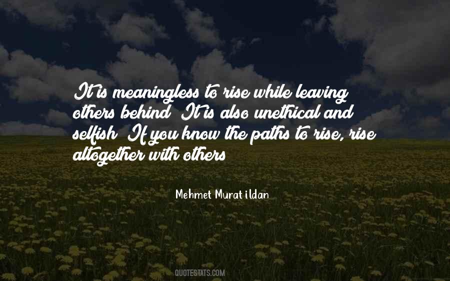 Leaving Others Behind Quotes #1342459