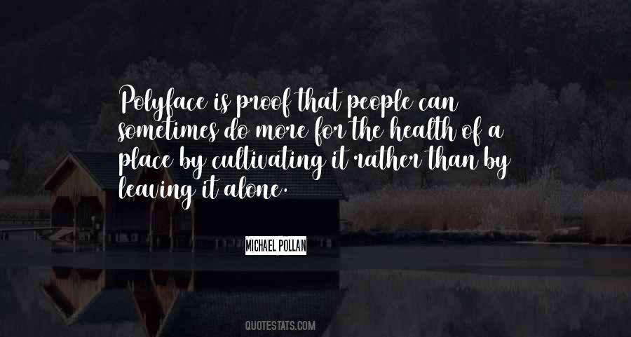 Leaving Place Quotes #1144393