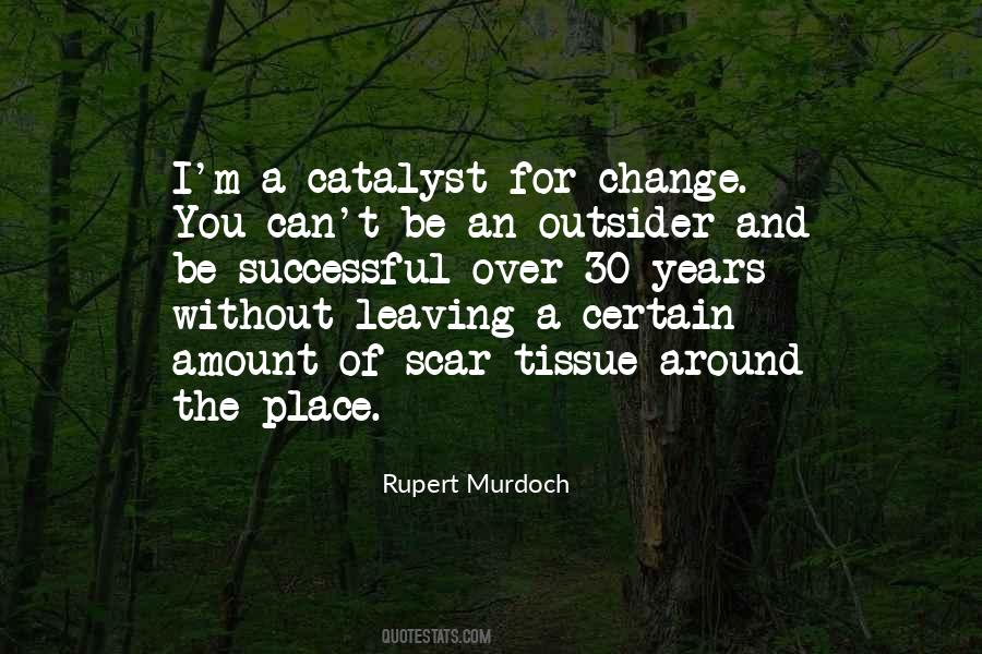Leaving Place Quotes #1383899