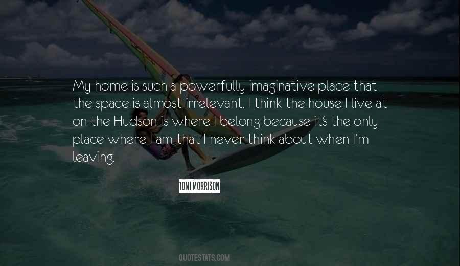 Leaving Place Quotes #1674451