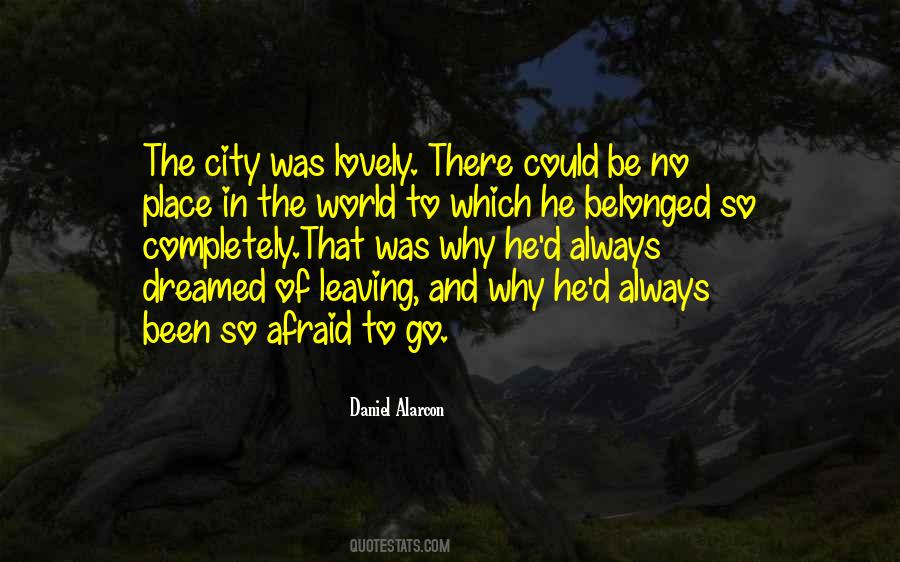 Leaving Place Quotes #797568