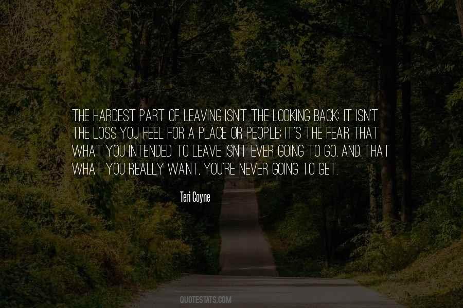 Leaving The Place Quotes #1096746