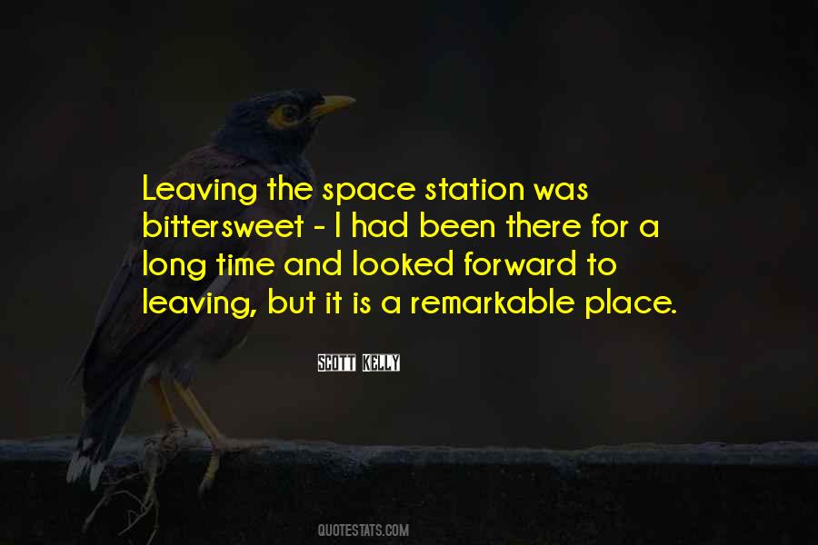 Leaving The Place Quotes #1860059