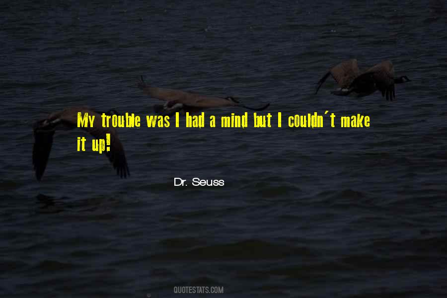 Quotes About Dr Seuss #363390