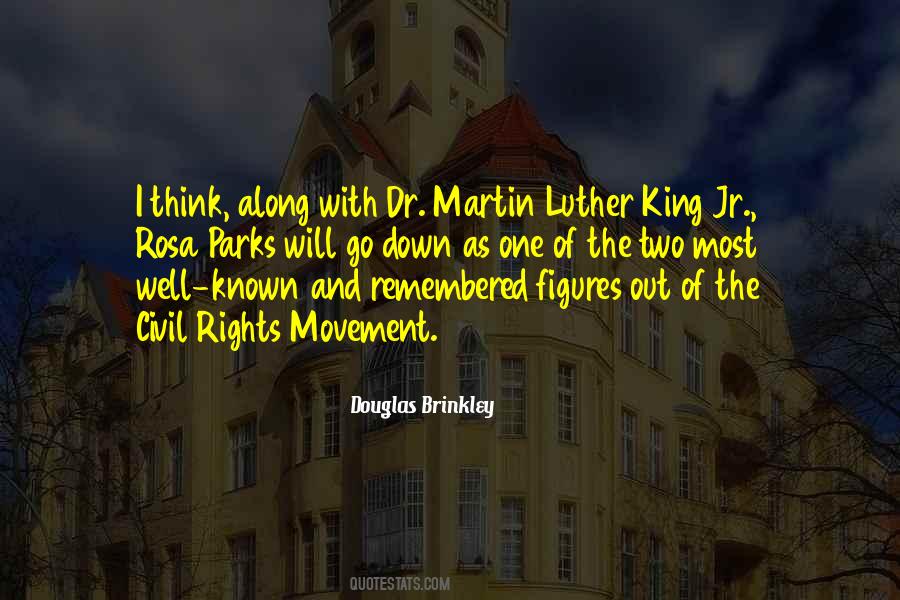 Quotes About Dr Martin Luther King Jr #1810581