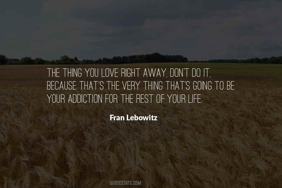 Lebowitz Quotes #14024