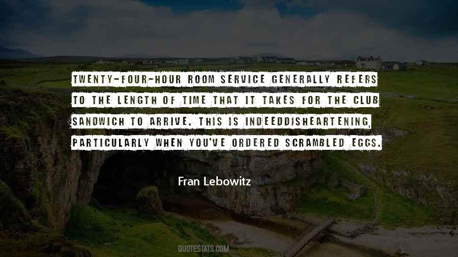 Lebowitz Quotes #158978