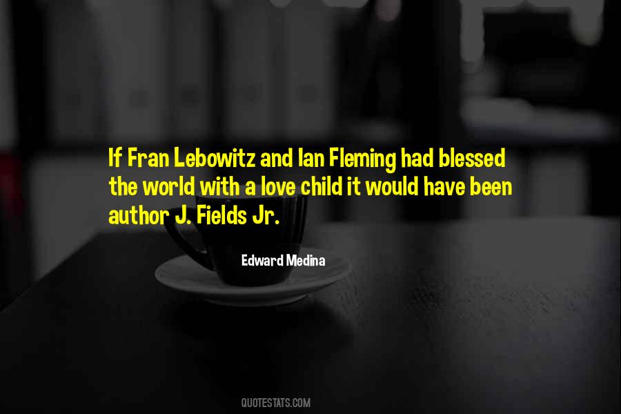 Lebowitz Quotes #1623947