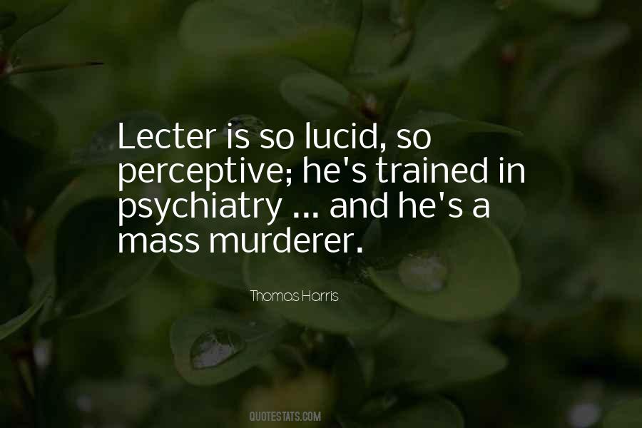 Lecter Quotes #282164