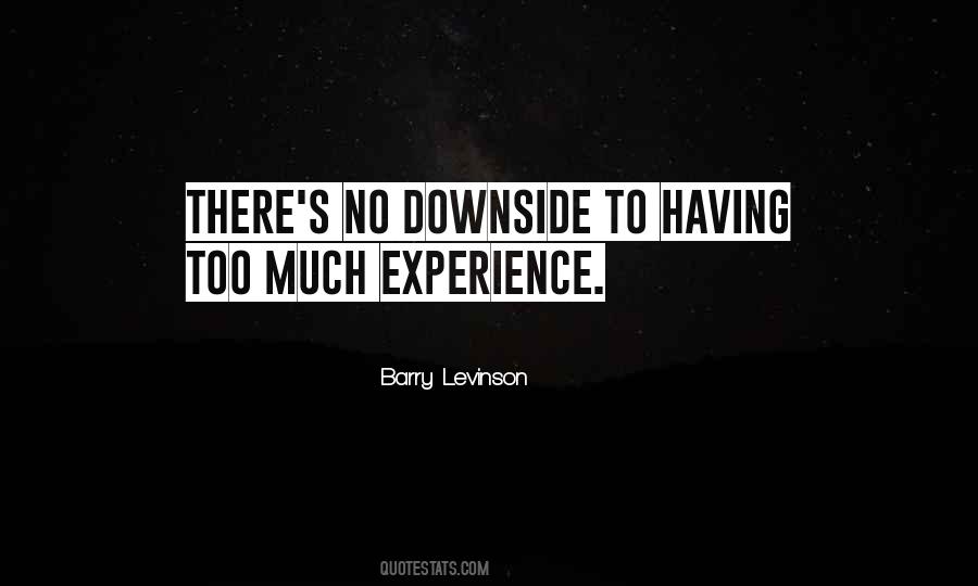 Quotes About Downside #1125395