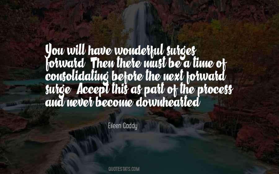 Quotes About Downhearted #483803