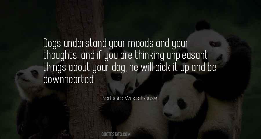 Quotes About Downhearted #892889
