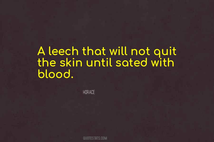 Leech Quotes #1006872