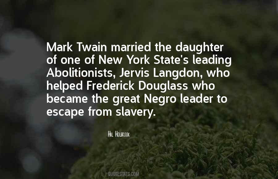 Quotes About Douglass Slavery #1424927