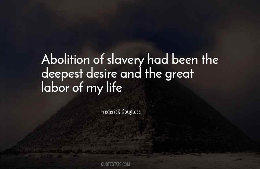 Quotes About Douglass Slavery #1474277