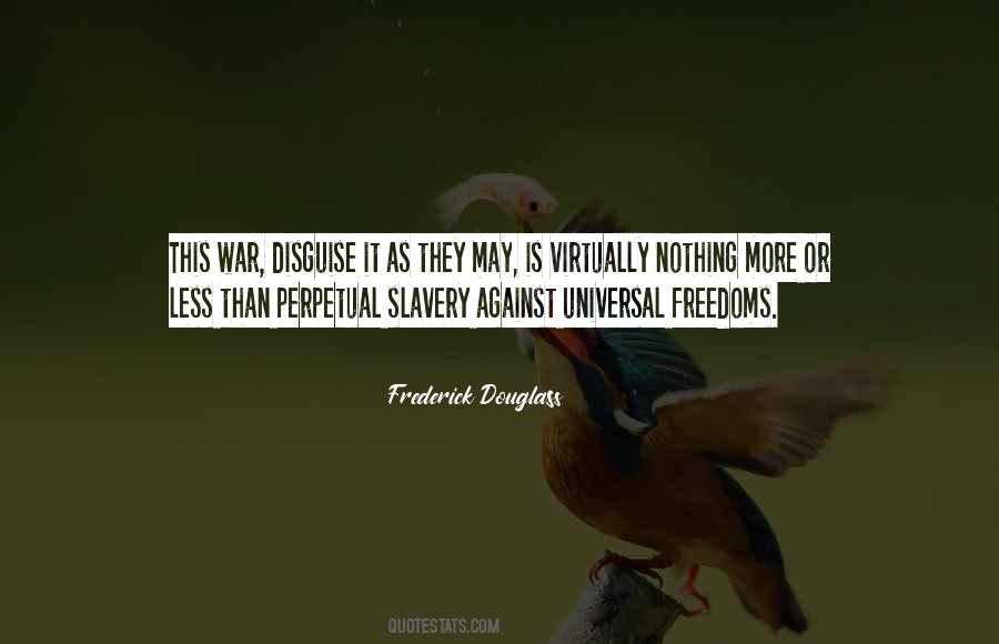 Quotes About Douglass Slavery #266493