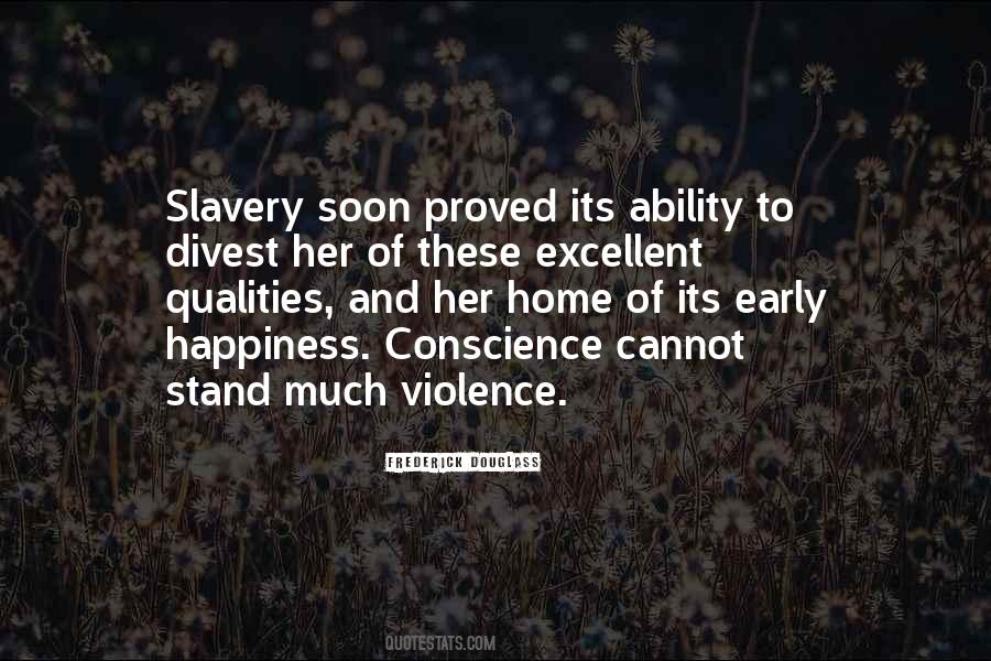 Quotes About Douglass Slavery #351601