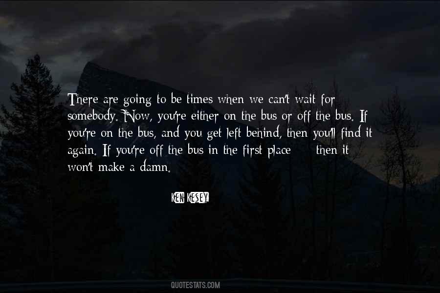 Left Behind Quotes #1143807