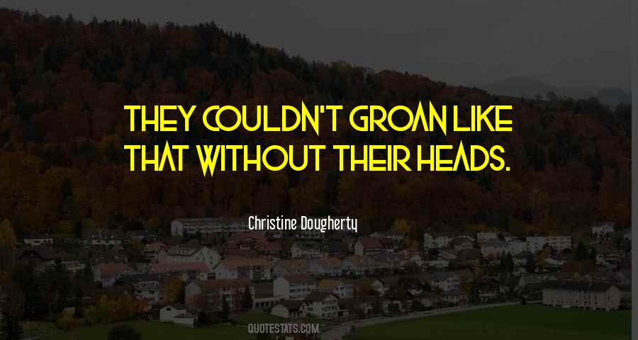 Quotes About Dougherty #1655880