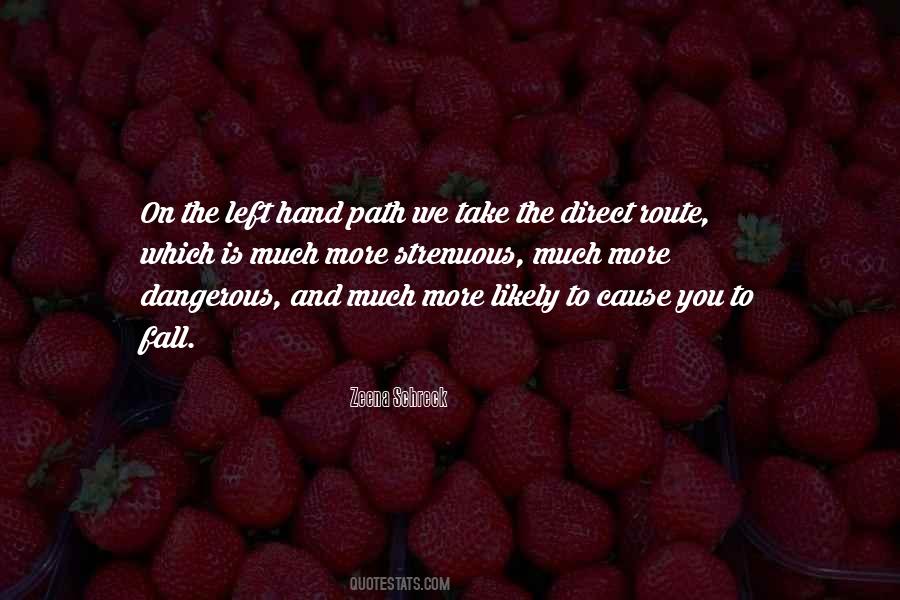 Left Hand Path Quotes #201790