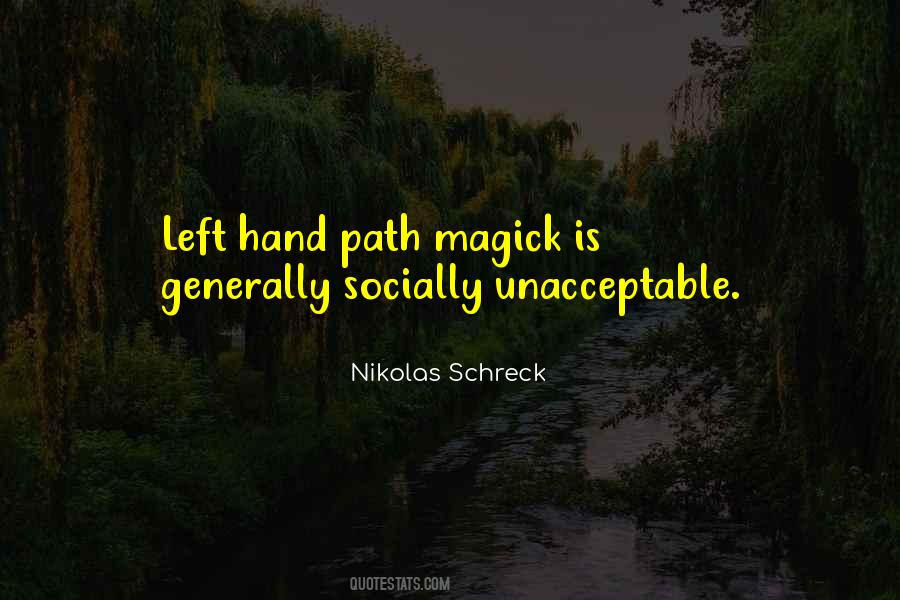 Left Hand Path Quotes #431813