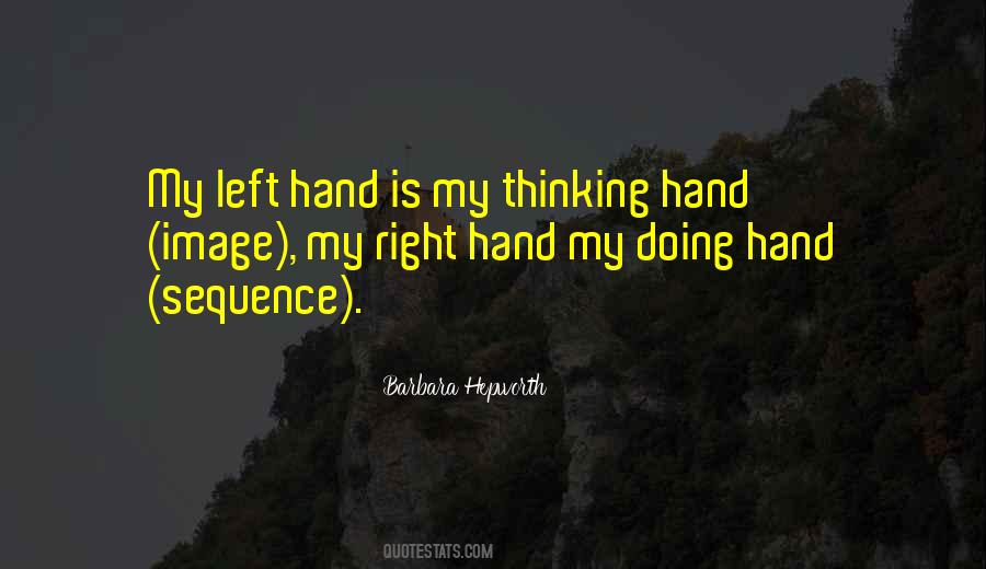 Left Hand Quotes #1261888