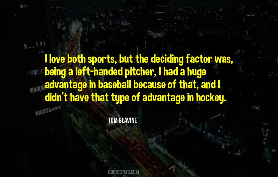 Left Handed Baseball Quotes #97042