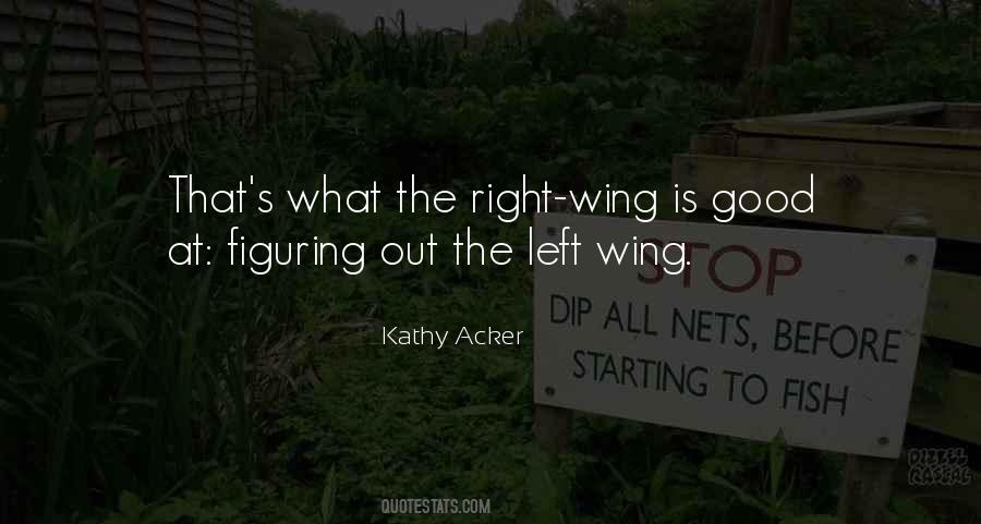 Left Wing Quotes #831575