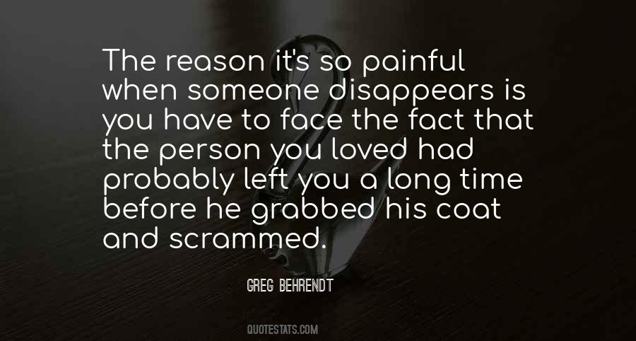 Left Without Any Reason Quotes #407622