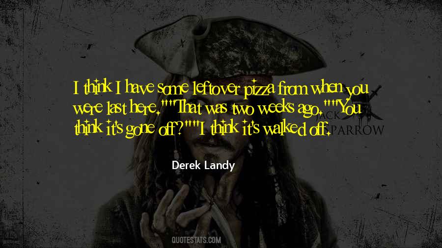 Leftover Pizza Quotes #751274