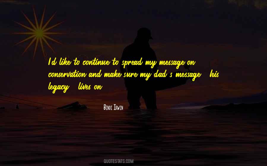 Legacy Lives On Quotes #239877