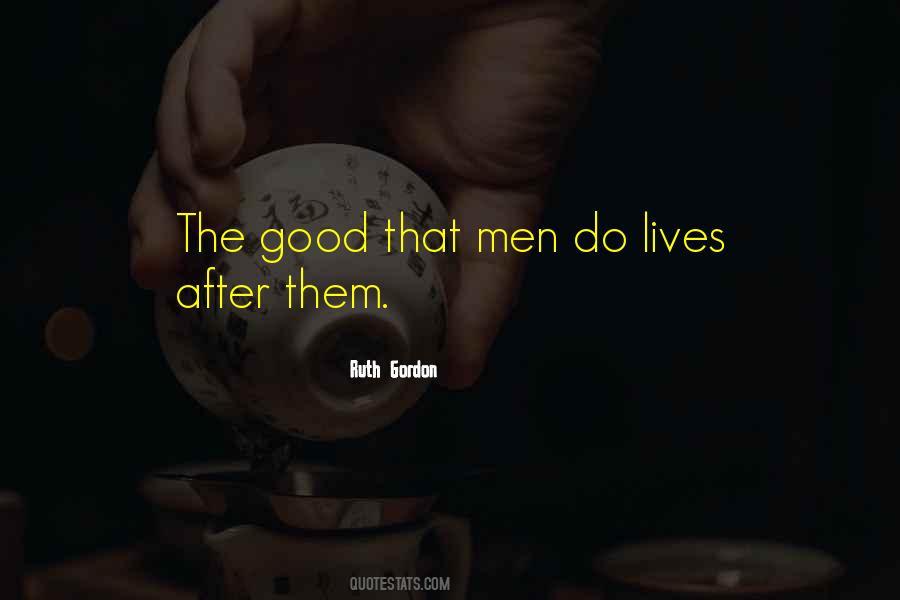 Legacy Lives On Quotes #420033
