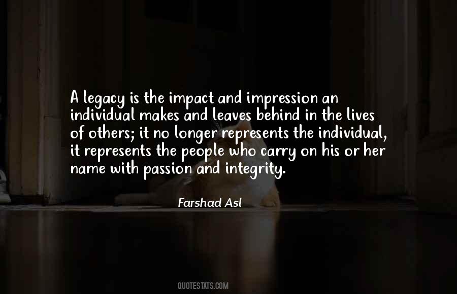 Legacy Lives On Quotes #514398
