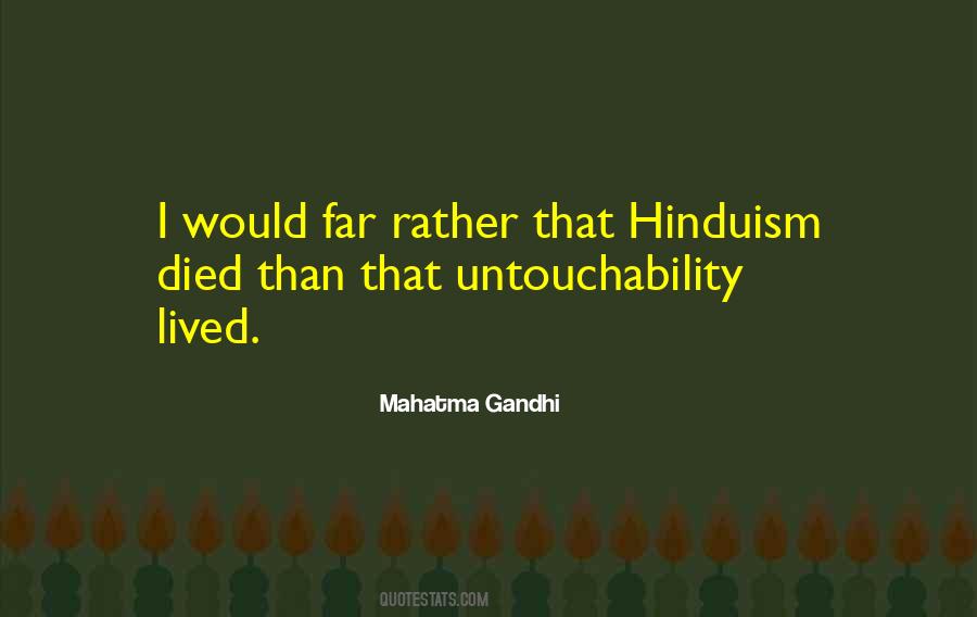 Quotes About Untouchability #388107