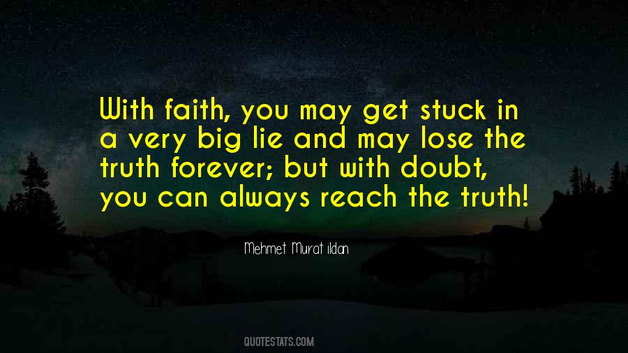 Quotes About Doubt And Truth #1827108