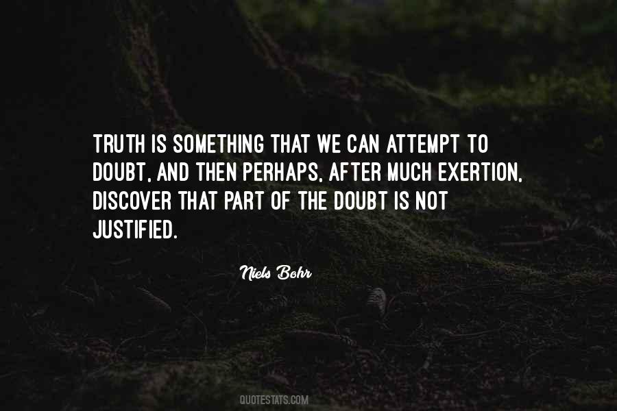 Quotes About Doubt And Truth #535459