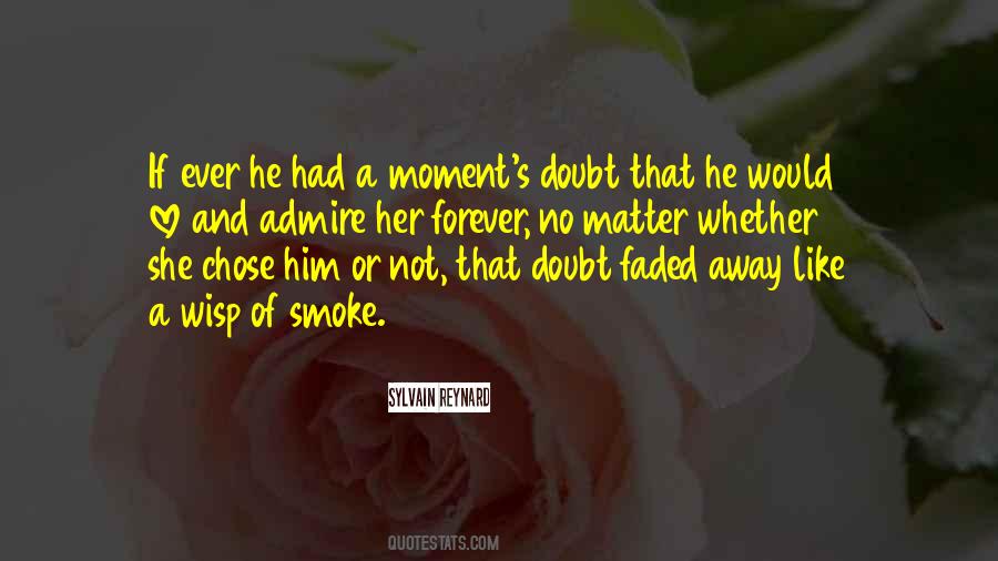 Quotes About Doubt And Love #406433