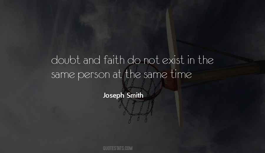 Quotes About Doubt And Faith #1159681