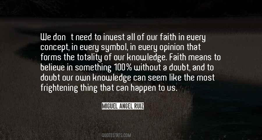 Quotes About Doubt And Faith #267403