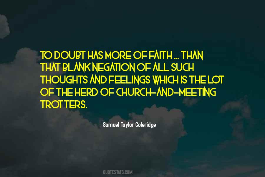 Quotes About Doubt And Faith #473302